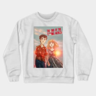 The End of the F***ing World Crewneck Sweatshirt